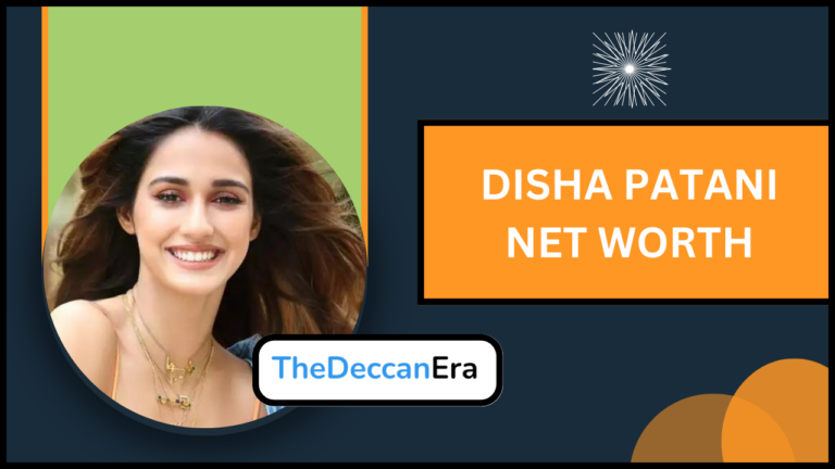 Disha Patani Net Worth