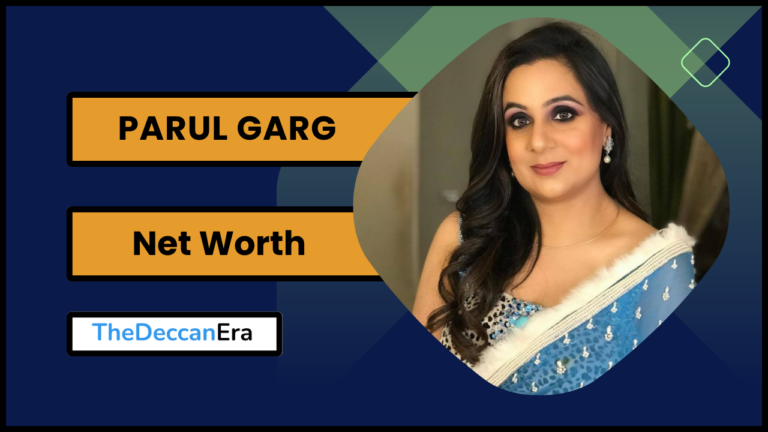 Parul Garg  Net Worth (2)